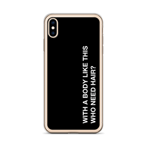 With a body like this, who need hair (Funny) iPhone Case by Design Express