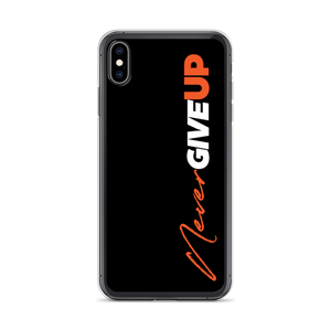 iPhone XS Max Never Give Up (Motivation) iPhone Case by Design Express