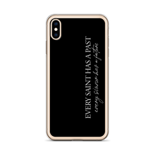 Every saint has a past (Quotes) iPhone Case by Design Express