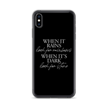 iPhone XS Max When it rains, look for rainbows (Quotes) iPhone Case by Design Express
