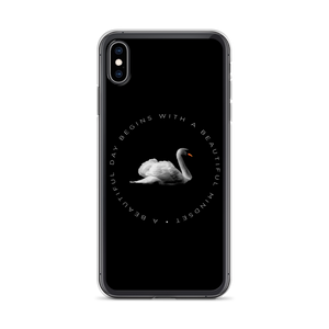iPhone XS Max a Beautiful day begins with a beautiful mindset iPhone Case by Design Express