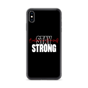 iPhone XS Max Stay Strong, Believe in Yourself iPhone Case by Design Express
