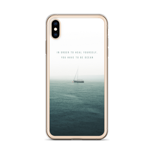 In order to heal yourself, you have to be ocean iPhone Case by Design Express