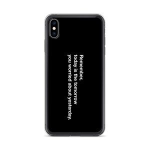 iPhone XS Max Remember Quotes iPhone Case by Design Express