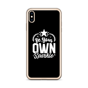 Be Your Own Sparkle iPhone Case by Design Express
