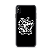 iPhone XS Max In Coffee We Trust iPhone Case by Design Express