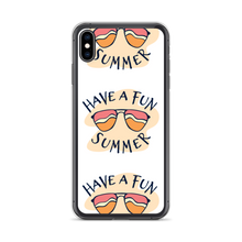 iPhone XS Max Have a Fun Summer iPhone Case by Design Express