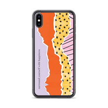 iPhone XS Max Surround Yourself with Happiness iPhone Case by Design Express