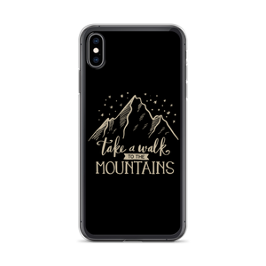 iPhone XS Max Take a Walk to the Mountains iPhone Case by Design Express