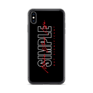 iPhone XS Max Make Your Life Simple But Significant iPhone Case by Design Express