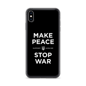 iPhone XS Max Make Peace Stop War (Support Ukraine) Black iPhone Case by Design Express