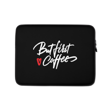 13″ But First Coffee (Funny) Laptop Sleeve by Design Express