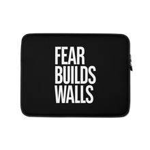 13″ Fear Builds Walls (motivation) Laptop Sleeve by Design Express