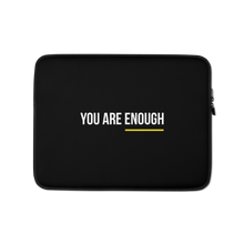 13″ You are Enough (condensed) Laptop Sleeve by Design Express