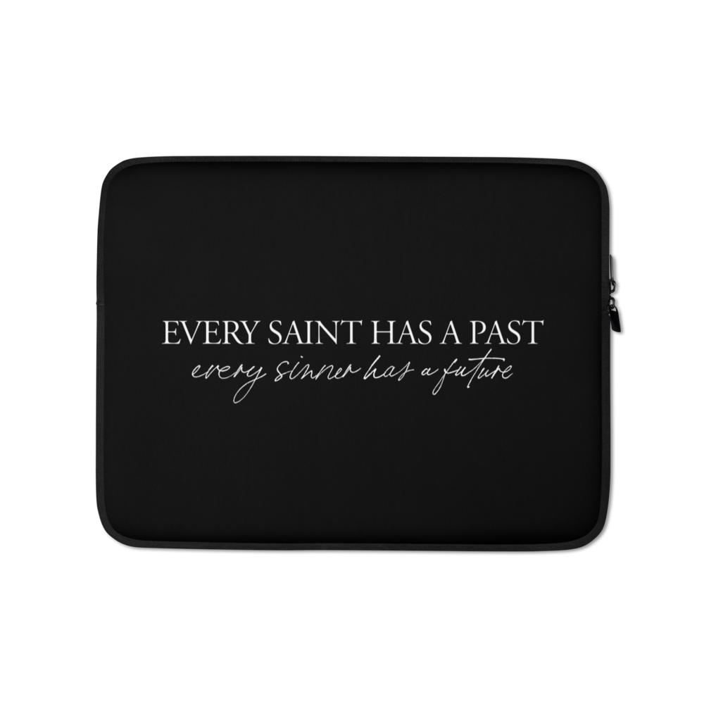 13″ Every saint has a past (Quotes) Laptop Sleeve by Design Express