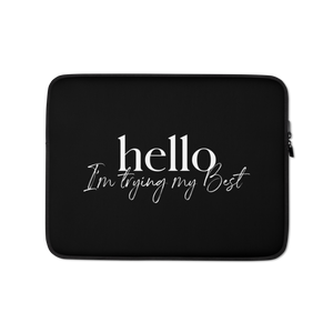 13″ Hello, I'm trying the best (motivation) Laptop Sleeve by Design Express