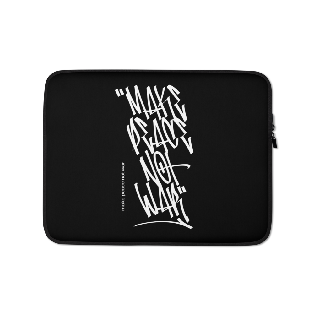 13″ Make Peace Not War Vertical Graffiti (motivation) Laptop Sleeve by Design Express