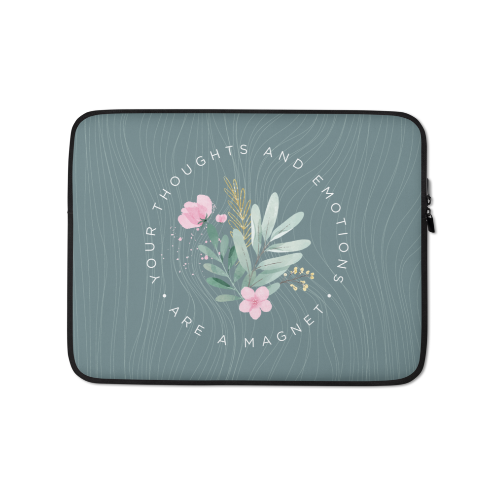 13″ Your thoughts and emotions are a magnet Laptop Sleeve by Design Express