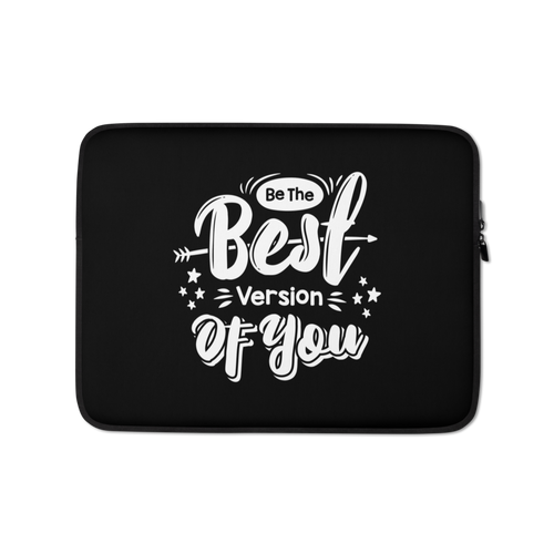 13″ Be the Best Version of You Laptop Sleeve by Design Express