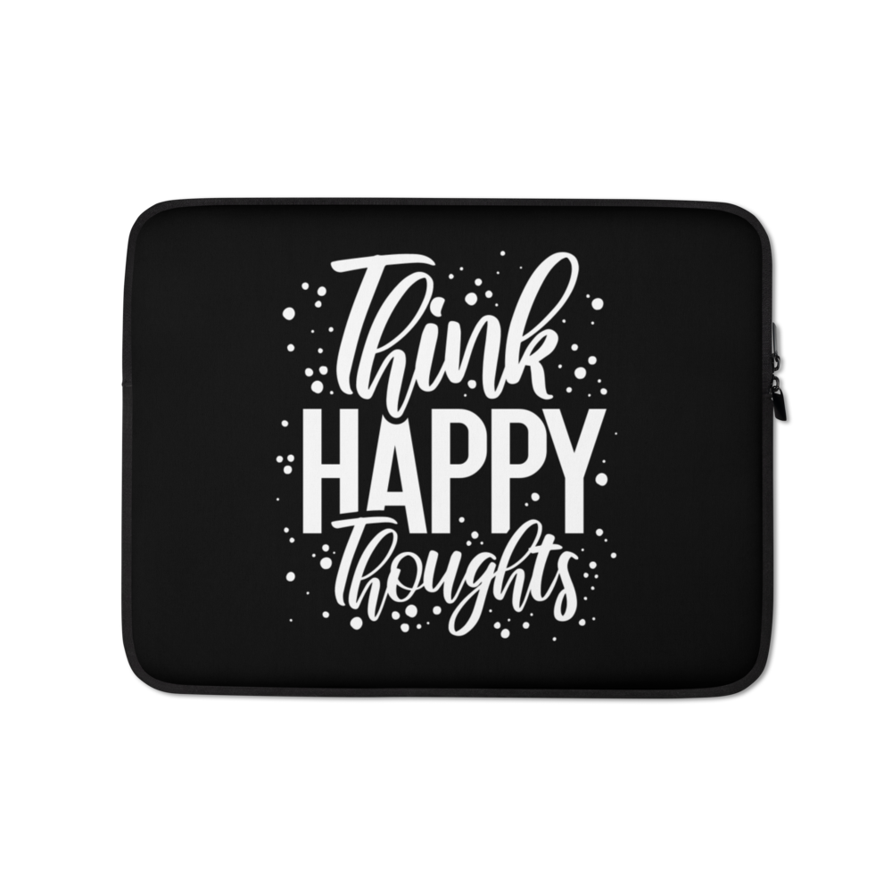 13″ Think Happy Thoughts Laptop Sleeve by Design Express