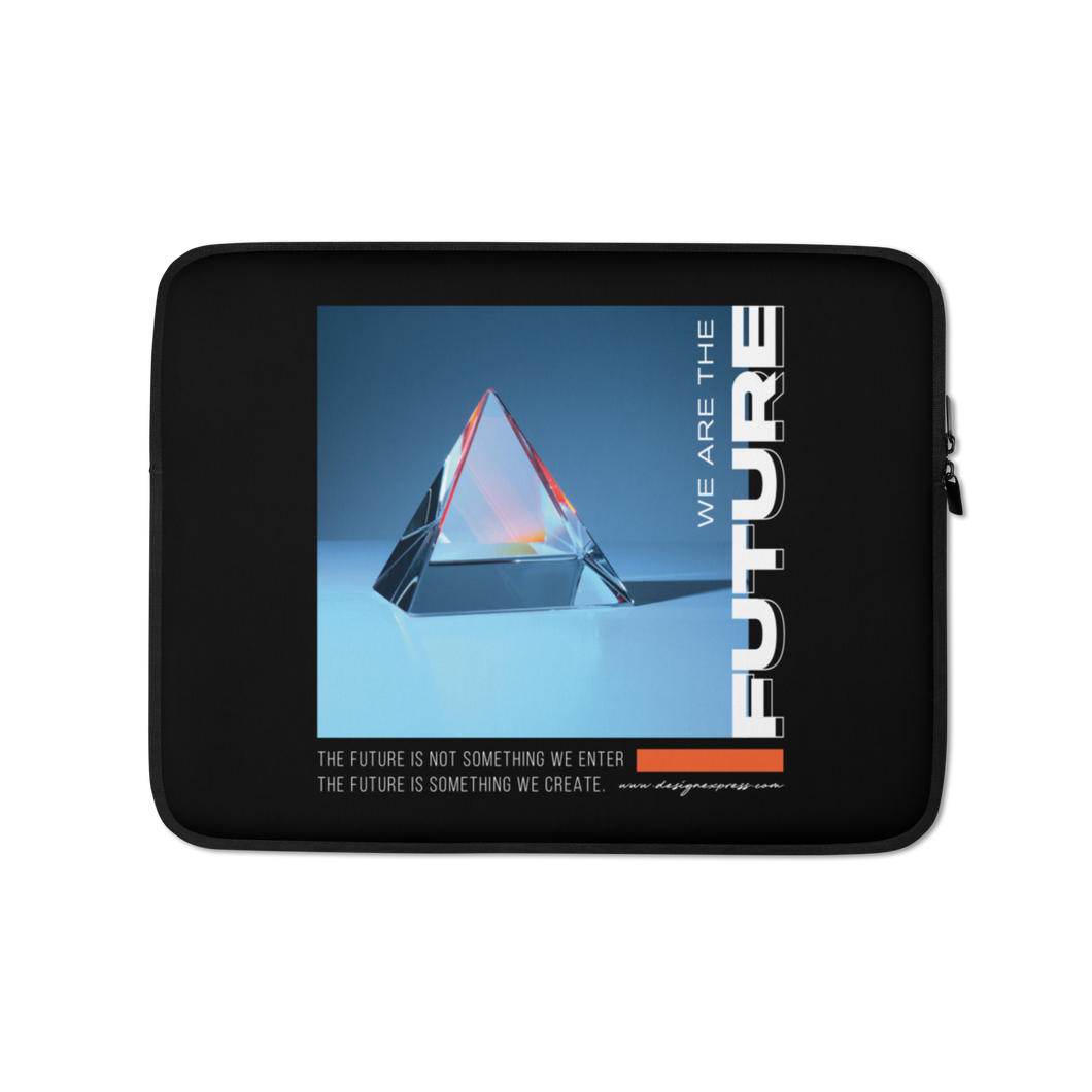 13″ We are the Future Laptop Sleeve by Design Express
