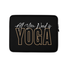 All You Need is Yoga Laptop Sleeve
