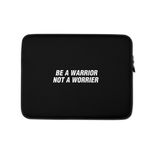 13 in Be a Warrior, Not a Worrier Funny Laptop Sleeve by Design Express