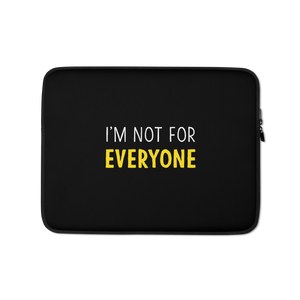 13 in I'm Not For Everyone (Funny) Laptop Sleeve by Design Express