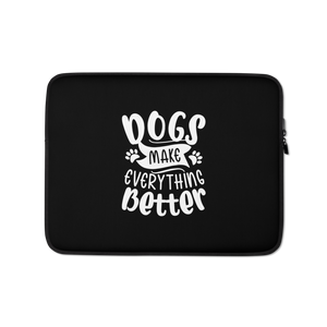 13 in Dogs Make Everything Better (Dog lover) Funny Laptop Sleeve by Design Express