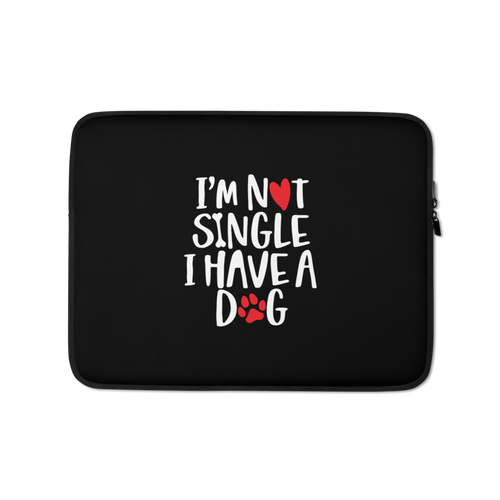 13 in I'm Not Single, I Have A Dog (Dog Lover) Funny Laptop Sleeve by Design Express