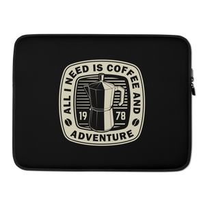 15″ All I Need Is Coffee And Adventure Laptop Sleeve by Design Express