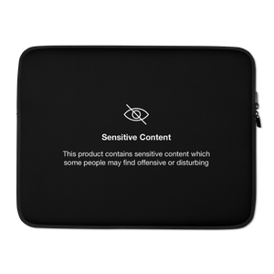 15″ Sensitive Content (Funny) Laptop Sleeve by Design Express