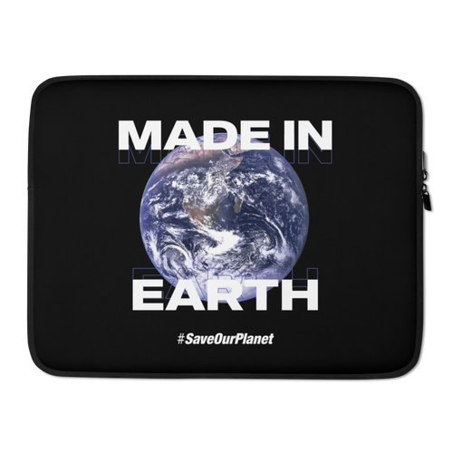 15″ Save Our Planet, Made in Earth Laptop Sleeve by Design Express