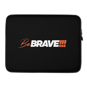 15″ Be Brave (Motivation) Laptop Sleeve by Design Express