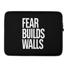 15″ Fear Builds Walls (motivation) Laptop Sleeve by Design Express