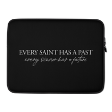 15″ Every saint has a past (Quotes) Laptop Sleeve by Design Express
