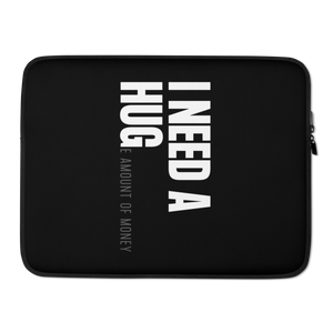 15″ I need a huge amount of money (Funny) Laptop Sleeve by Design Express