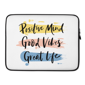 15″ Positive Mind, Good Vibes, Great Life Laptop Sleeve by Design Express