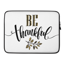 15″ Be Thankful Laptop Sleeve by Design Express