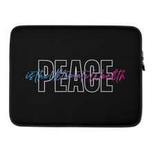 15″ Peace is the Ultimate Wealth Laptop Sleeve by Design Express