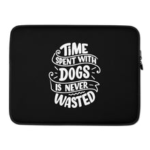 15 in Time Spent With Dogs is Never Wasted (Dog Lover) Funny Laptop Sleeve by Design Express