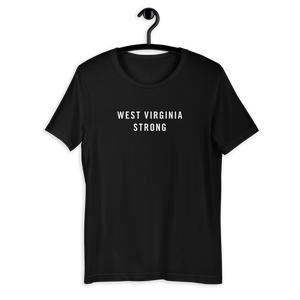 West Virginia Strong Unisex T-Shirt T-Shirts by Design Express