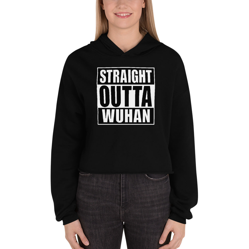 S Straight Outta Wuhan Crop Hoodie (100% Made in the USA 🇺🇸) by Design Express