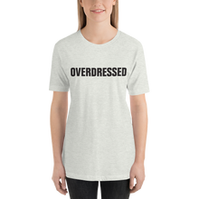 Ash / S Overdressed Slogan Unisex T-Shirt by Design Express