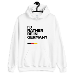 S I'd Rather Be In Germany Unisex Hoodie by Design Express