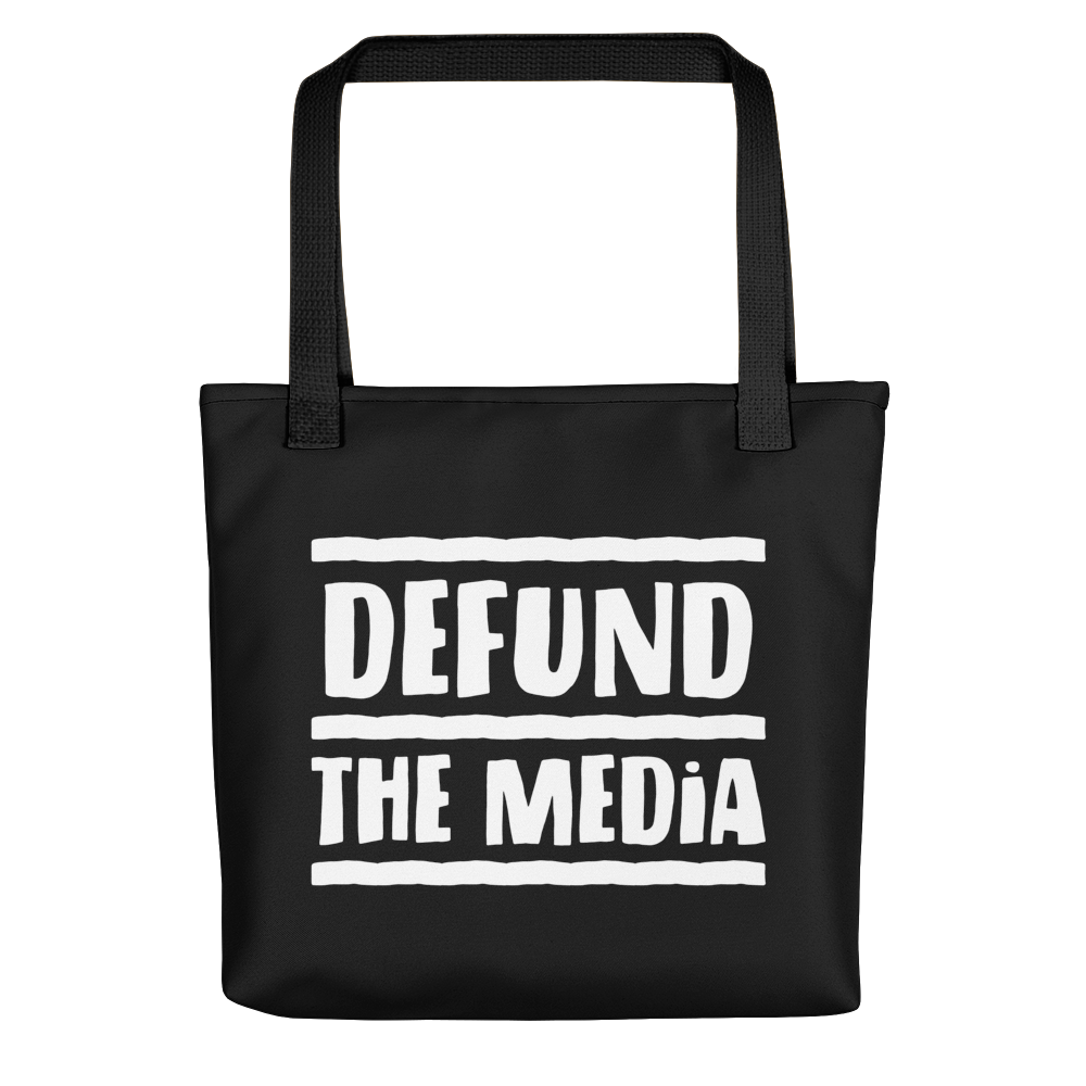 Defund The Media Black Tote bag