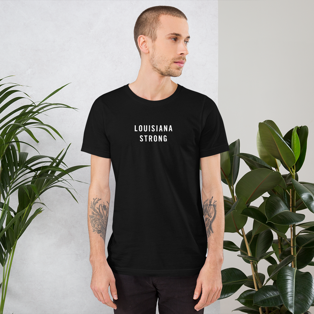 Louisiana Strong T-Shirt