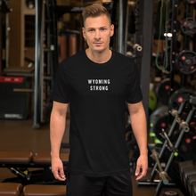 Wyoming Strong Unisex T-Shirt T-Shirts by Design Express