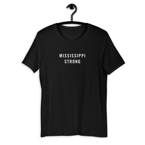 Mississippi Strong Unisex T-Shirt T-Shirts by Design Express