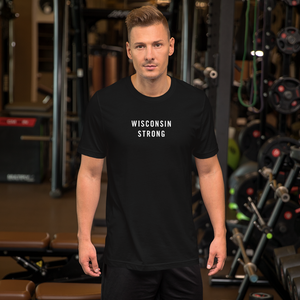 Wisconsin Strong Unisex T-Shirt T-Shirts by Design Express